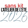 Accès SANS KIT atelier de l'été 2026