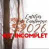 KIT INCOMPLET - L'Atelier de l'automne 2026