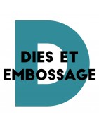 Dies et embossage